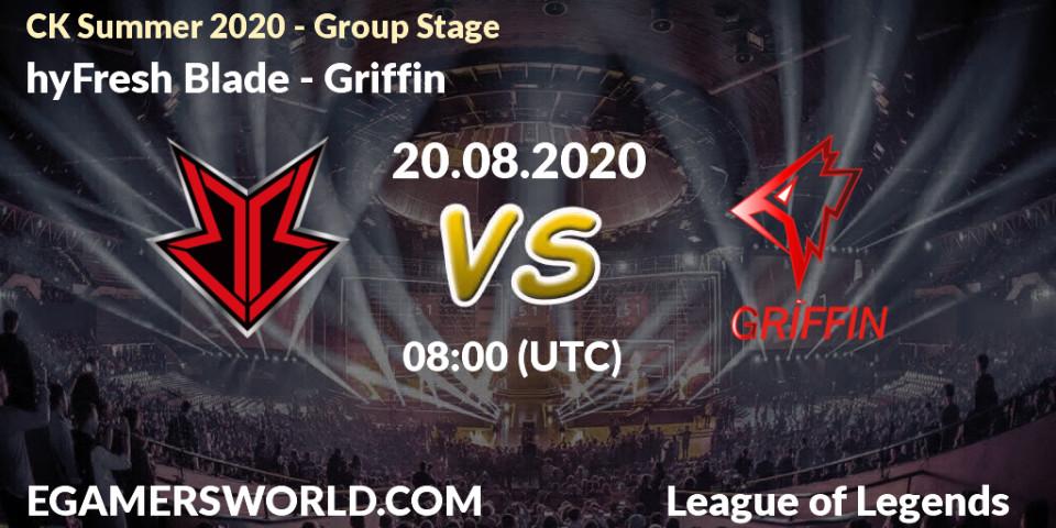 hyFresh Blade vs Griffin: Betting TIp, Match Prediction. 20.08.20. LoL, CK Summer 2020 - Group Stage