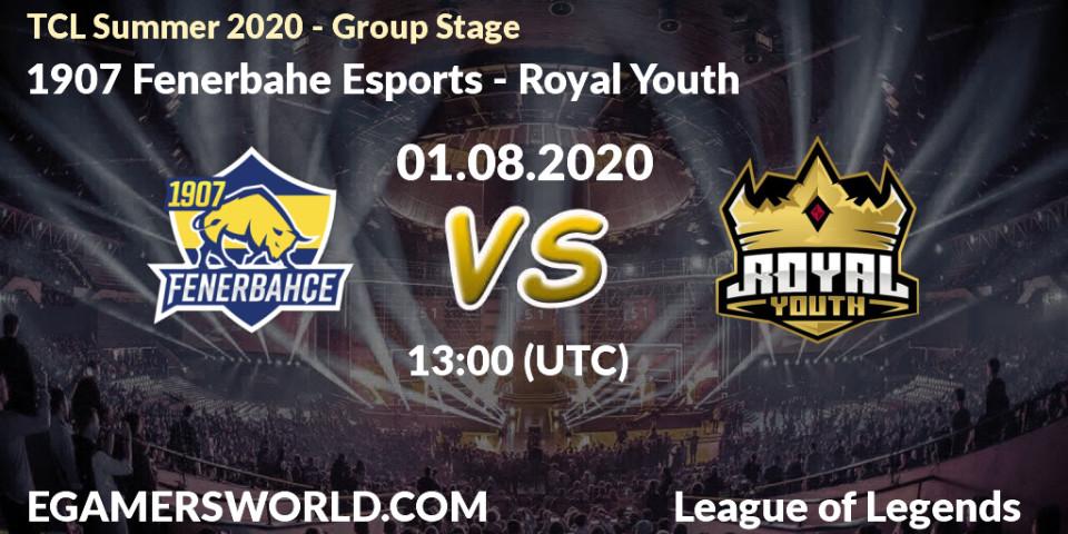 1907 Fenerbahçe Esports vs Royal Youth: Betting TIp, Match Prediction. 01.08.20. LoL, TCL Summer 2020 - Group Stage