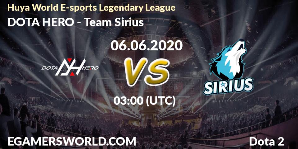 DOTA HERO vs Team Sirius: Betting TIp, Match Prediction. 06.06.20. Dota 2, Huya World E-sports Legendary League