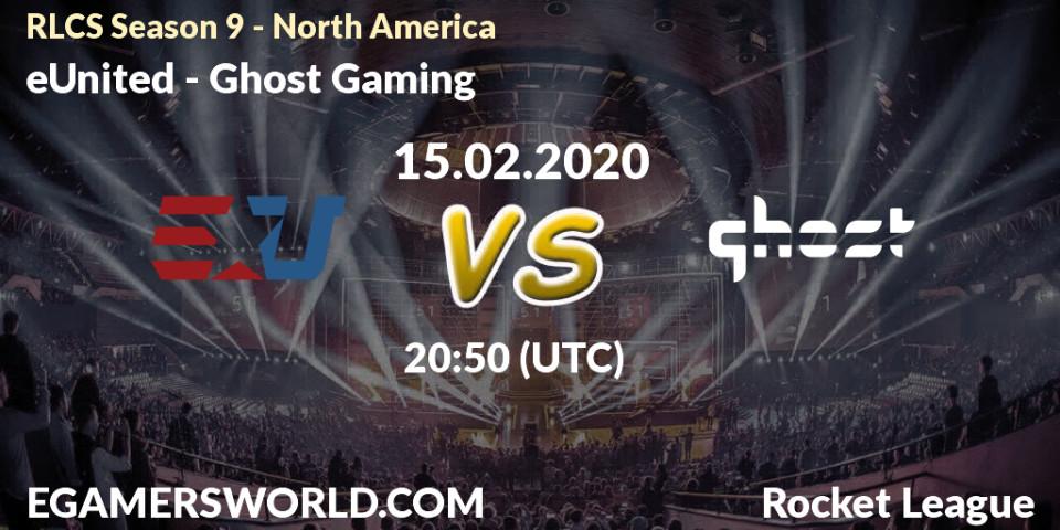 eUnited vs Ghost Gaming: Betting TIp, Match Prediction. 15.02.20. Rocket League, RLCS Season 9 - North America