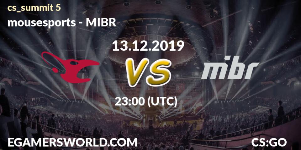 mousesports vs MIBR: Betting TIp, Match Prediction. 14.12.19. CS2 (CS:GO), cs_summit 5