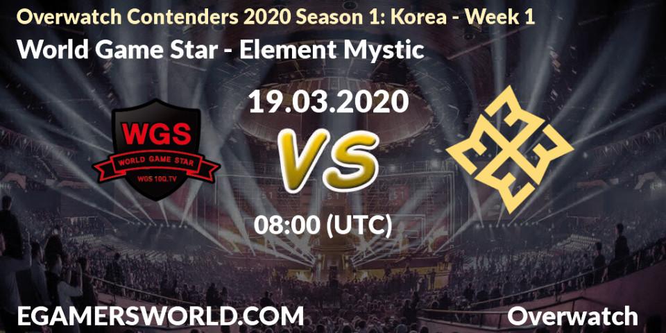 World Game Star vs Element Mystic: Betting TIp, Match Prediction. 19.03.20. Overwatch, Overwatch Contenders 2020 Season 1: Korea - Week 1