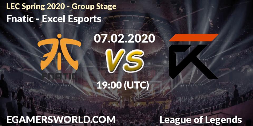 Fnatic vs Excel Esports: Betting TIp, Match Prediction. 07.02.20. LoL, LEC Spring 2020 - Group Stage
