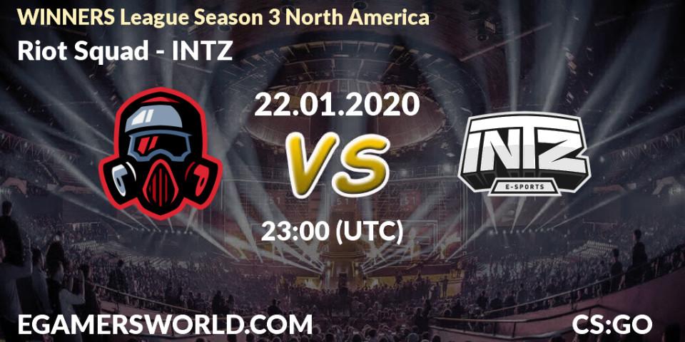 Riot Squad vs INTZ: Betting TIp, Match Prediction. 23.01.20. CS2 (CS:GO), WINNERS League Season 3 North America