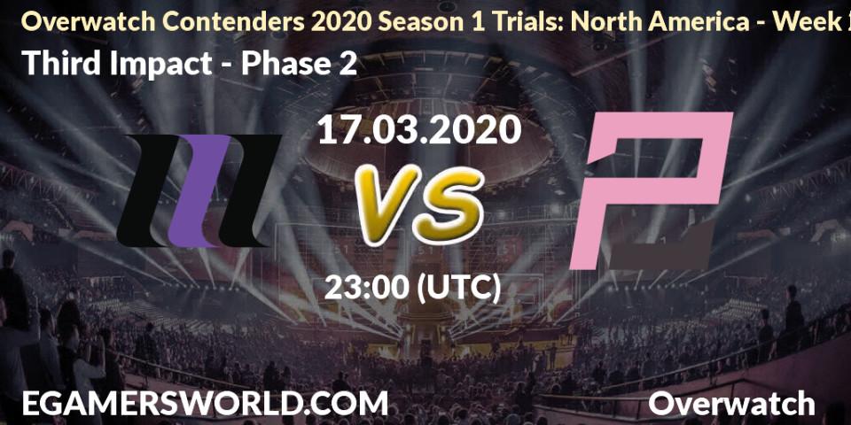Third Impact vs Phase 2: Betting TIp, Match Prediction. 17.03.20. Overwatch, Overwatch Contenders 2020 Season 1 Trials: North America - Week 2