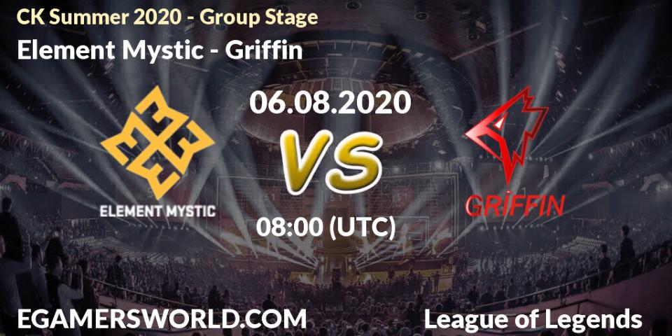 Element Mystic vs Griffin: Betting TIp, Match Prediction. 06.08.20. LoL, CK Summer 2020 - Group Stage