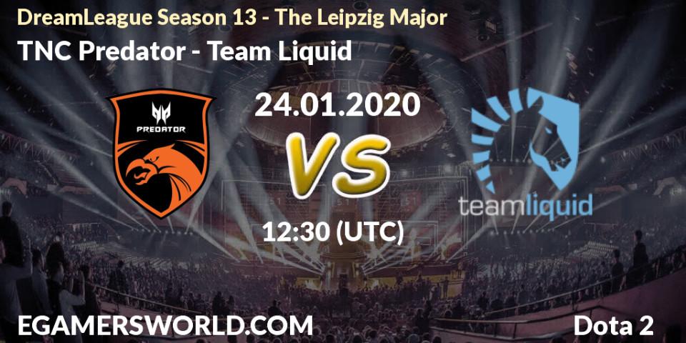 TNC Predator vs Team Liquid: Betting TIp, Match Prediction. 24.01.20. Dota 2, DreamLeague Season 13 - The Leipzig Major