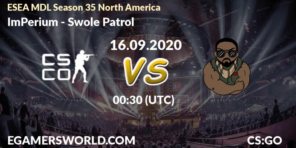 ImPerium vs Swole Patrol: Betting TIp, Match Prediction. 16.09.20. CS2 (CS:GO), ESEA MDL Season 35 North America