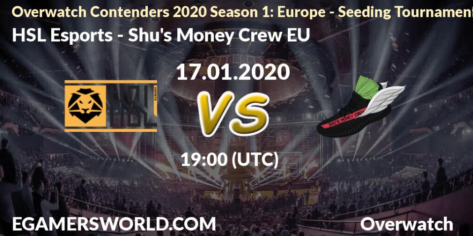 HSL Esports vs Shu's Money Crew EU: Betting TIp, Match Prediction. 17.01.20. Overwatch, Overwatch Contenders 2020 Season 1: Europe - Seeding Tournament
