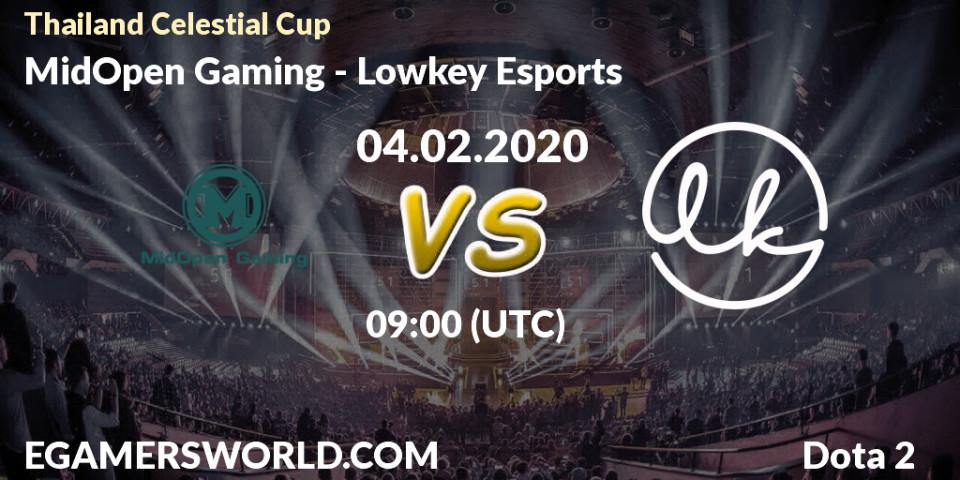 MidOpen Gaming vs Lowkey Esports: Betting TIp, Match Prediction. 04.02.20. Dota 2, Thailand Celestial Cup