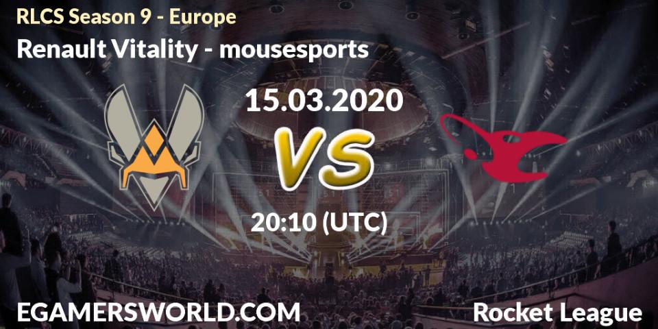 Renault Vitality vs mousesports: Betting TIp, Match Prediction. 15.03.20. Rocket League, RLCS Season 9 - Europe