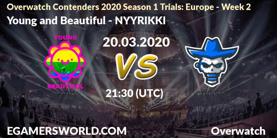 Young and Beautiful vs NYYRIKKI: Betting TIp, Match Prediction. 20.03.20. Overwatch, Overwatch Contenders 2020 Season 1 Trials: Europe - Week 2