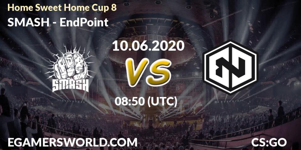 SMASH vs EndPoint: Betting TIp, Match Prediction. 10.06.20. CS2 (CS:GO), #Home Sweet Home Cup 8