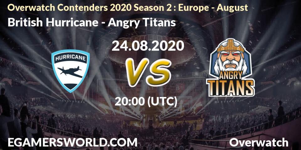 British Hurricane vs Angry Titans: Betting TIp, Match Prediction. 24.08.20. Overwatch, Overwatch Contenders 2020 Season 2: Europe - August