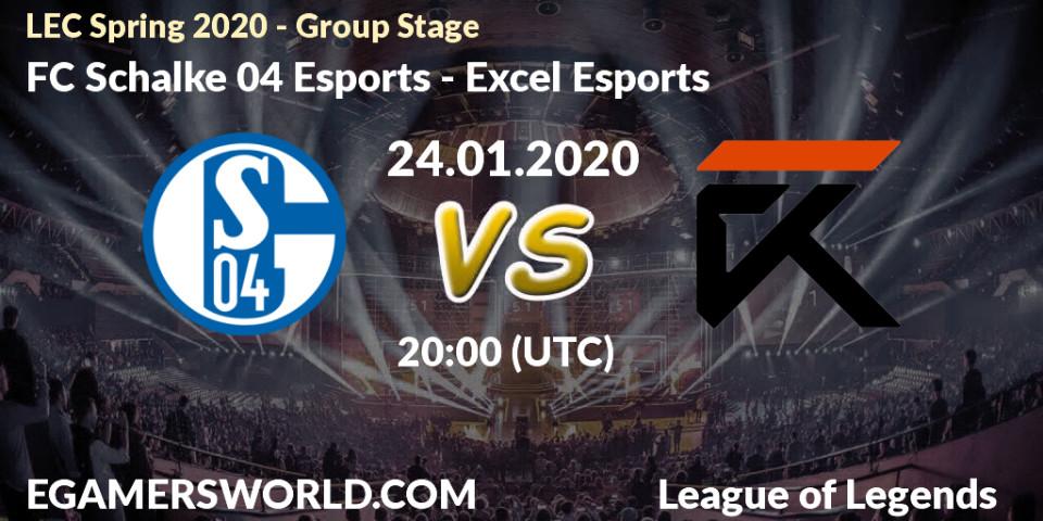 FC Schalke 04 Esports vs Excel Esports: Betting TIp, Match Prediction. 24.01.20. LoL, LEC Spring 2020 - Group Stage