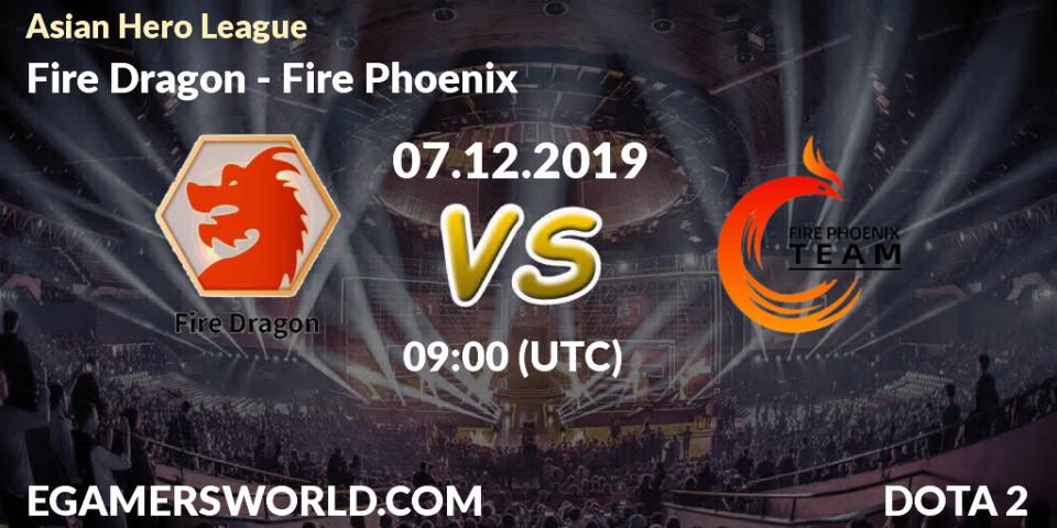 Fire Dragon vs Fire Phoenix: Betting TIp, Match Prediction. 07.12.19. Dota 2, Asian Hero League