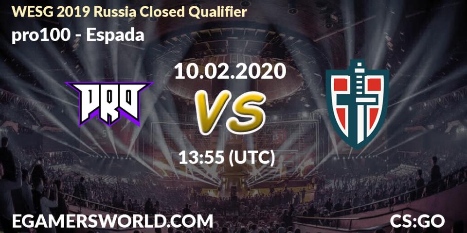 pro100 vs Espada: Betting TIp, Match Prediction. 10.02.20. CS2 (CS:GO), WESG 2019 Russia Closed Qualifier