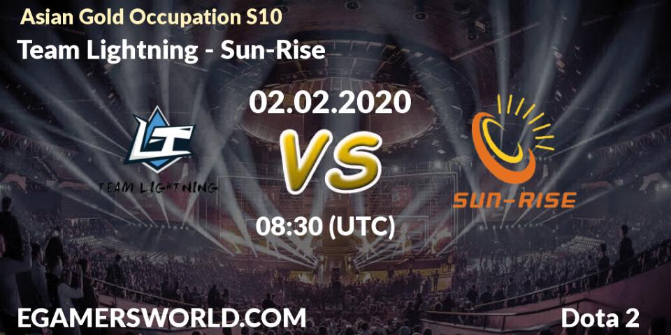 Team Lightning vs Sun-Rise: Betting TIp, Match Prediction. 02.02.20. Dota 2, Asian Gold Occupation S10