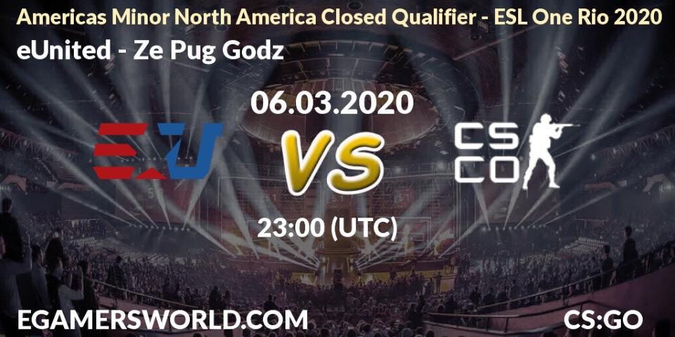 eUnited vs Ze Pug Godz: Betting TIp, Match Prediction. 07.03.20. CS2 (CS:GO), Americas Minor North America Closed Qualifier - ESL One Rio 2020