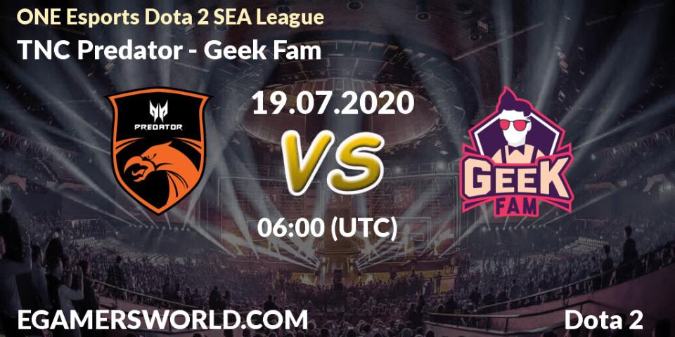 TNC Predator vs Geek Fam: Betting TIp, Match Prediction. 19.07.20. Dota 2, ONE Esports Dota 2 SEA League