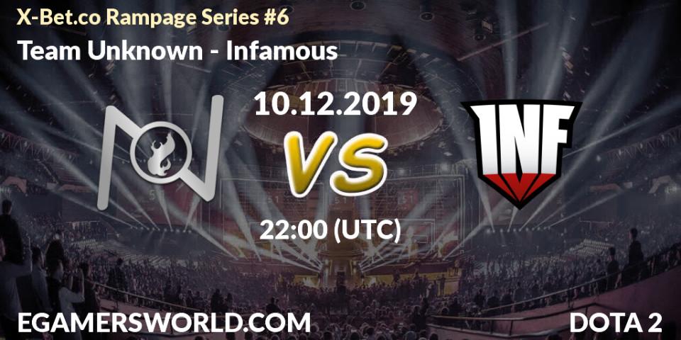 Team Unknown vs Infamous: Betting TIp, Match Prediction. 10.12.19. Dota 2, X-Bet.co Rampage Series #6