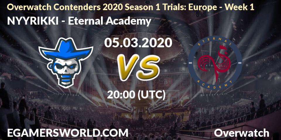 NYYRIKKI vs Eternal Academy: Betting TIp, Match Prediction. 05.03.20. Overwatch, Overwatch Contenders 2020 Season 1 Trials: Europe - Week 1