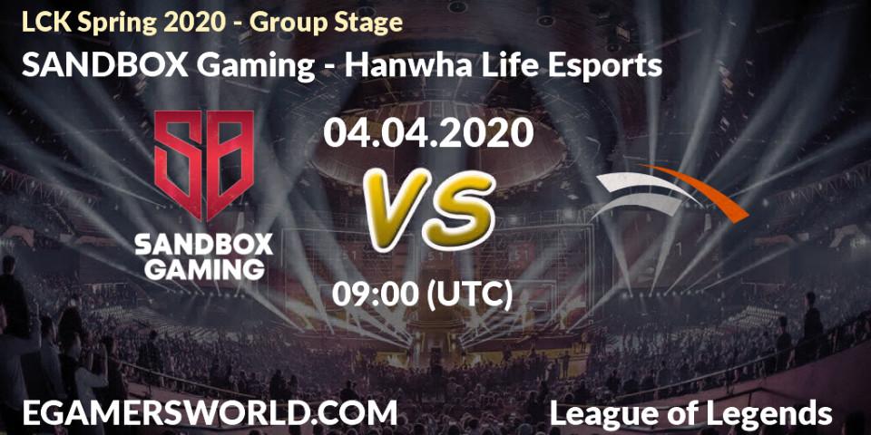 SANDBOX Gaming VS Hanwha Life Esports