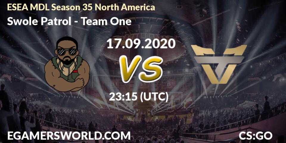 Swole Patrol vs Team One: Betting TIp, Match Prediction. 17.09.20. CS2 (CS:GO), ESEA MDL Season 35 North America