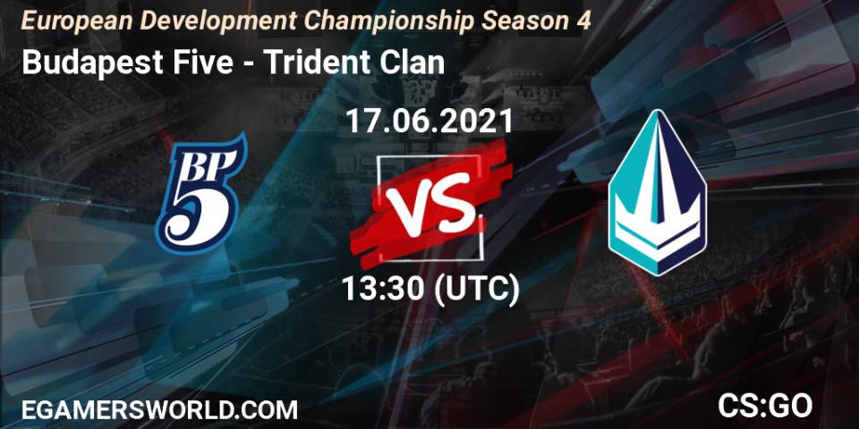 Budapest Five VS Trident Clan