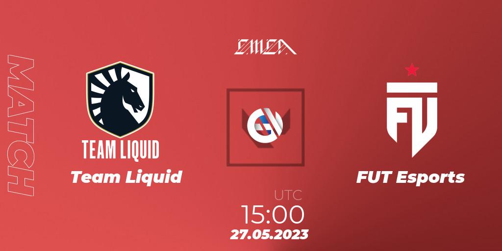 Team Liquid VS FUT Esports