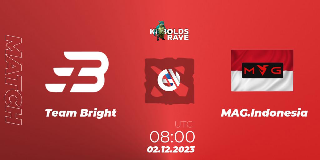 Team Bright VS MAG.Indonesia