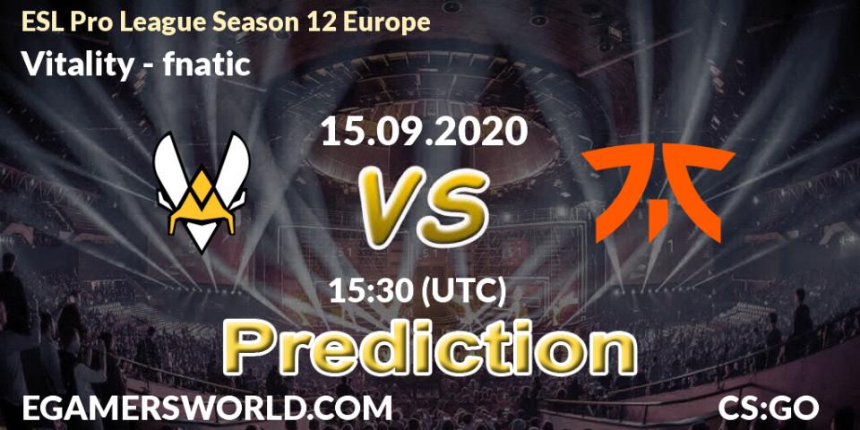 Vitality vs fnatic: Betting TIp, Match Prediction. 15.09.20. CS2 (CS:GO), ESL Pro League Season 12 Europe