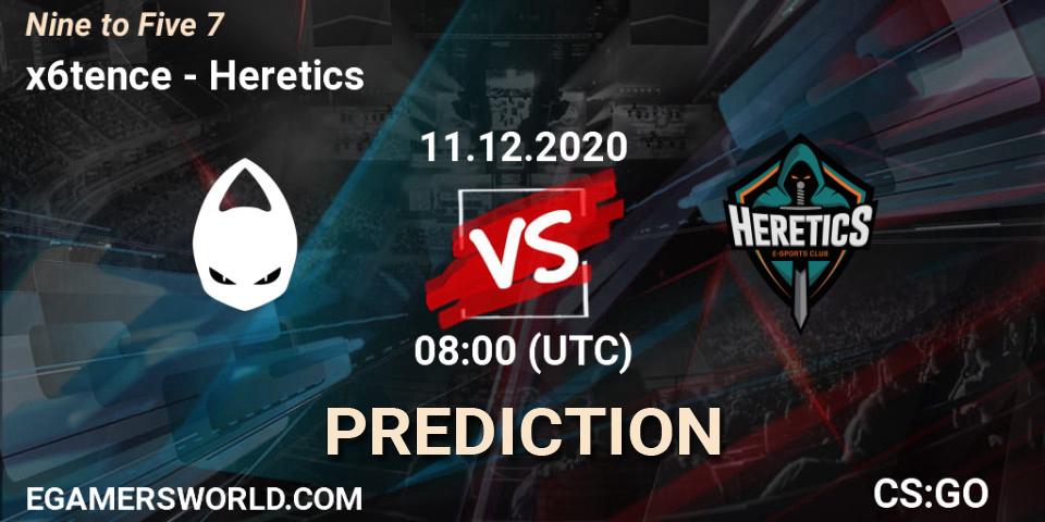 x6tence vs Heretics: Betting TIp, Match Prediction. 11.12.20. CS2 (CS:GO), Nine to Five 7