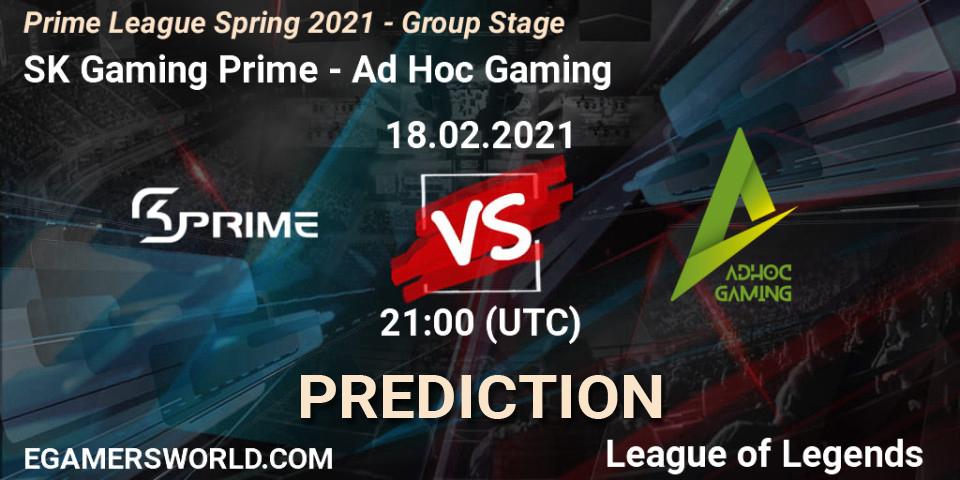 SK Gaming Prime vs Ad Hoc Gaming: Betting TIp, Match Prediction. 18.02.21. LoL, Prime League Spring 2021 - Group Stage