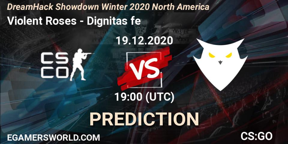 Violent Roses vs Dignitas fe: Betting TIp, Match Prediction. 19.12.20. CS2 (CS:GO), DreamHack Showdown Winter 2020 North America