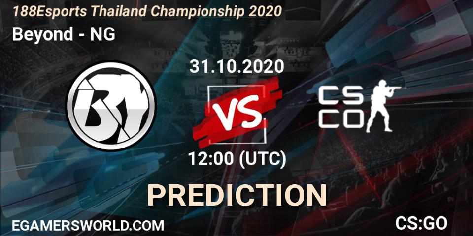 Beyond vs NG: Betting TIp, Match Prediction. 31.10.20. CS2 (CS:GO), 188Esports Thailand Championship 2020