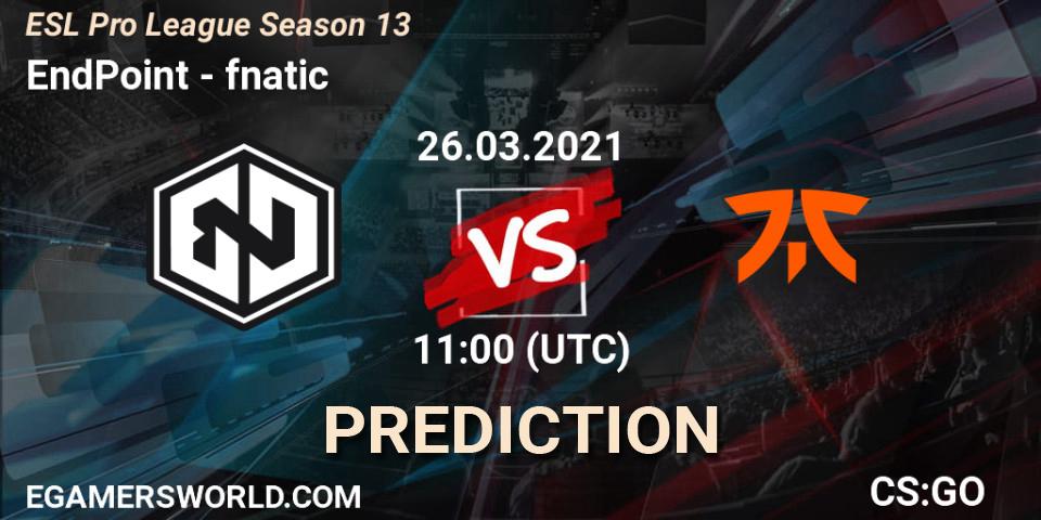 EndPoint vs fnatic: Betting TIp, Match Prediction. 26.03.21. CS2 (CS:GO), ESL Pro League Season 13