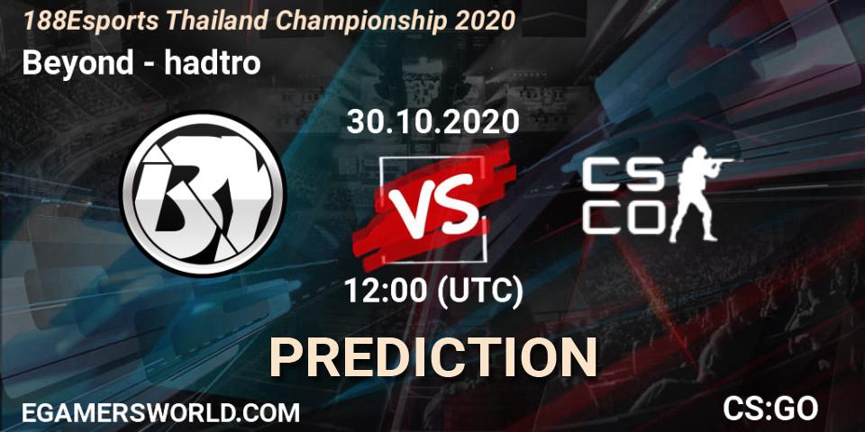 Beyond vs hadtro: Betting TIp, Match Prediction. 30.10.20. CS2 (CS:GO), 188Esports Thailand Championship 2020