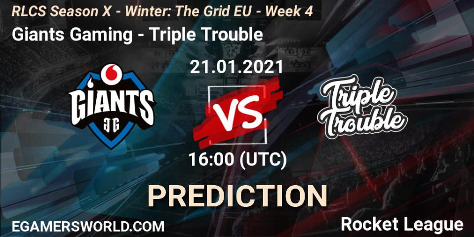 Giants Gaming vs Triple Trouble: Betting TIp, Match Prediction. 21.01.21. Rocket League, RLCS Season X - Winter: The Grid EU - Week 4
