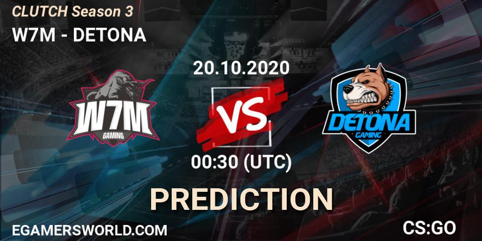 W7M vs DETONA: Betting TIp, Match Prediction. 20.10.20. CS2 (CS:GO), CLUTCH Season 3