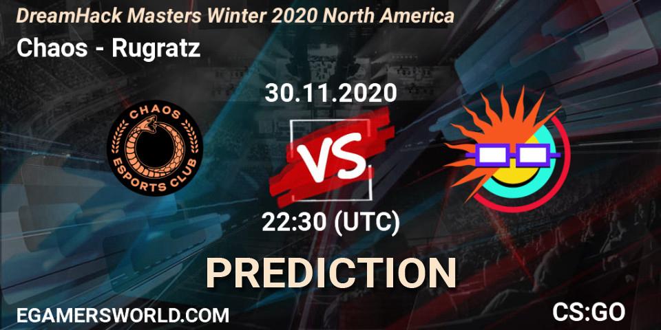 Chaos vs Rugratz: Betting TIp, Match Prediction. 30.11.20. CS2 (CS:GO), DreamHack Masters Winter 2020 North America