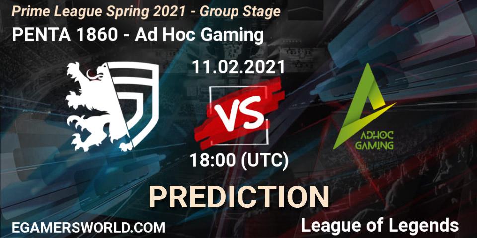 PENTA 1860 vs Ad Hoc Gaming: Betting TIp, Match Prediction. 11.02.21. LoL, Prime League Spring 2021 - Group Stage