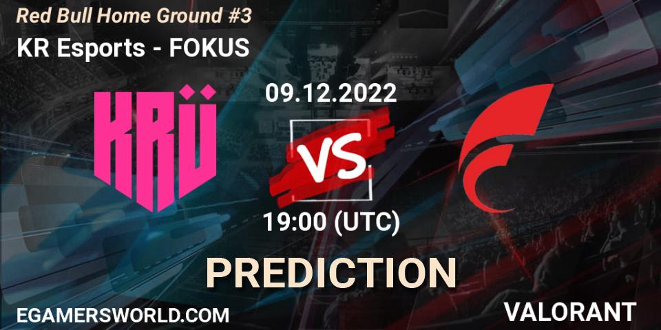 KRÜ Esports vs FOKUS: Betting TIp, Match Prediction. 09.12.22. VALORANT, Red Bull Home Ground #3