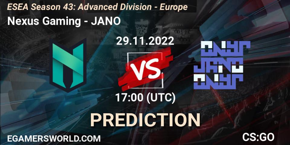 Nexus Gaming vs JANO: Betting TIp, Match Prediction. 29.11.22. CS2 (CS:GO), ESEA Season 43: Advanced Division - Europe