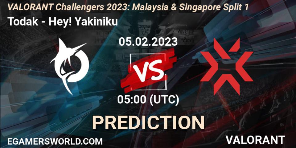 Todak vs Hey! Yakiniku: Betting TIp, Match Prediction. 05.02.23. VALORANT, VALORANT Challengers 2023: Malaysia & Singapore Split 1
