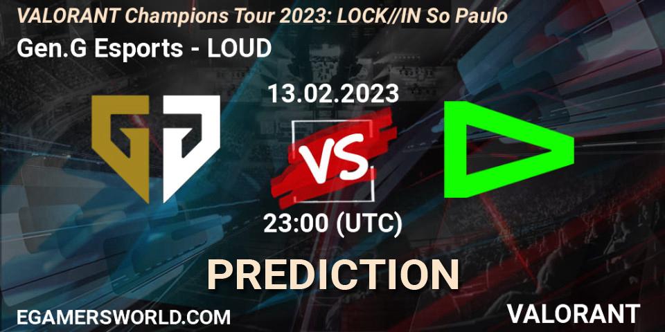 Gen.G Esports vs LOUD: Betting TIp, Match Prediction. 15.02.23. VALORANT, VALORANT Champions Tour 2023: LOCK//IN São Paulo