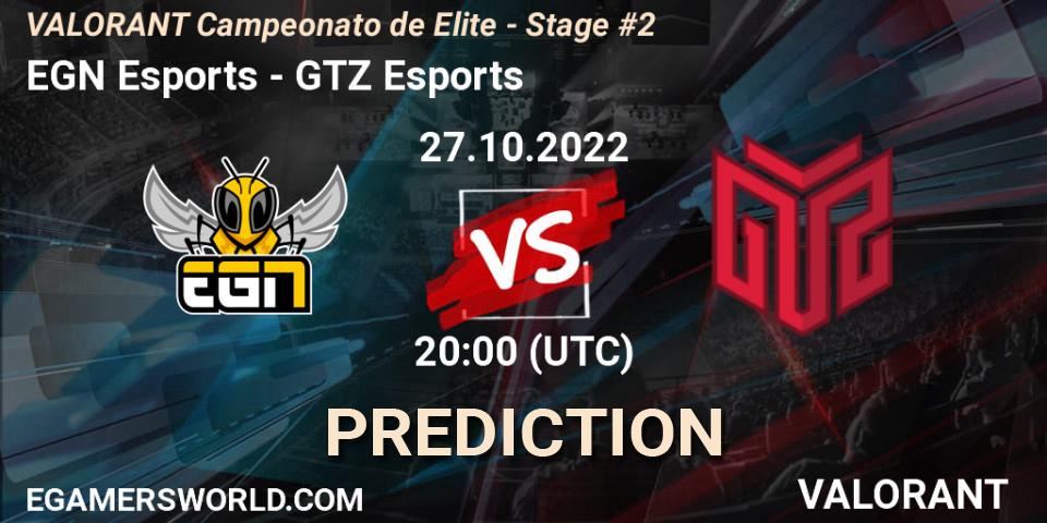 EGN Esports vs GTZ Esports: Betting TIp, Match Prediction. 27.10.22. VALORANT, VALORANT Campeonato de Elite - Stage #2