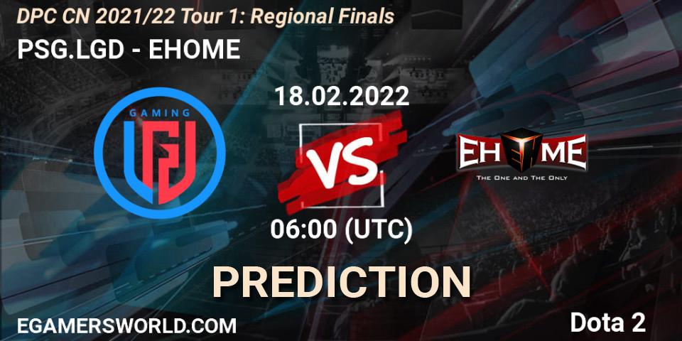 PSG.LGD vs EHOME: Betting TIp, Match Prediction. 18.02.22. Dota 2, DPC CN 2021/22 Tour 1: Regional Finals
