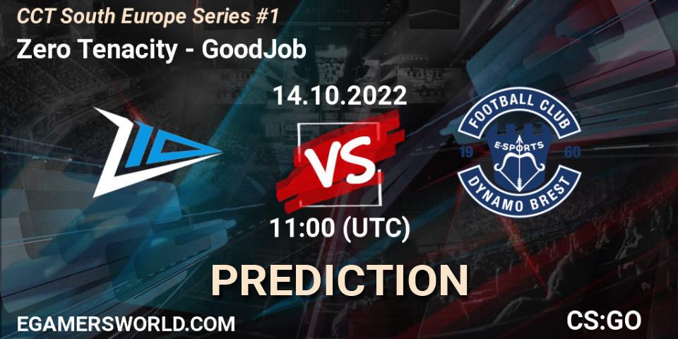 Zero Tenacity vs GoodJob: Betting TIp, Match Prediction. 14.10.22. CS2 (CS:GO), CCT South Europe Series #1