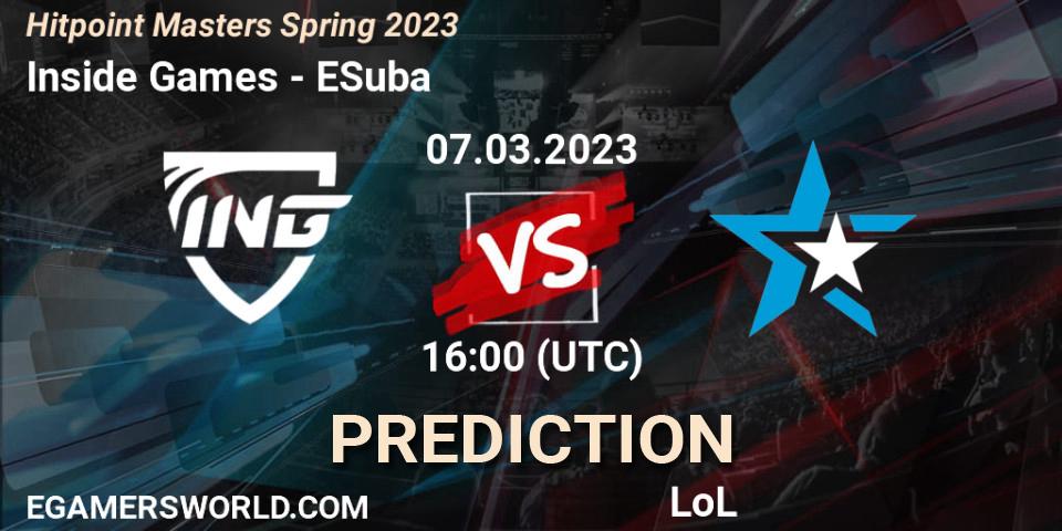 Inside Games vs ESuba: Betting TIp, Match Prediction. 10.02.23. LoL, Hitpoint Masters Spring 2023